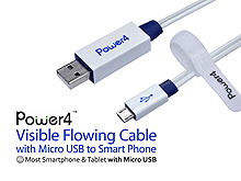 Power4 Visible Flowing cable with Micro USB to Smart Phone