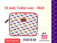 My Little Shoebox 10 inch Tablet case - Bird