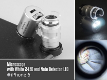 iPhone 6 / 6s Microscope with White 2-LED and Note Detector LED