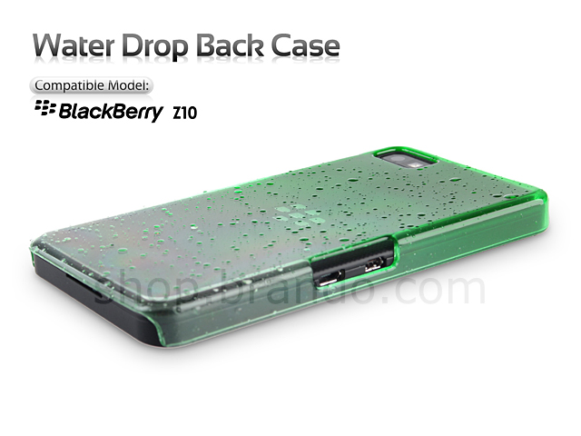 BlackBerry Z10 Water Drop Back Case