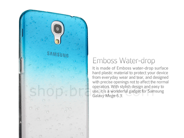 Samsung Galaxy Mega 6.3 Water Drop Back Case