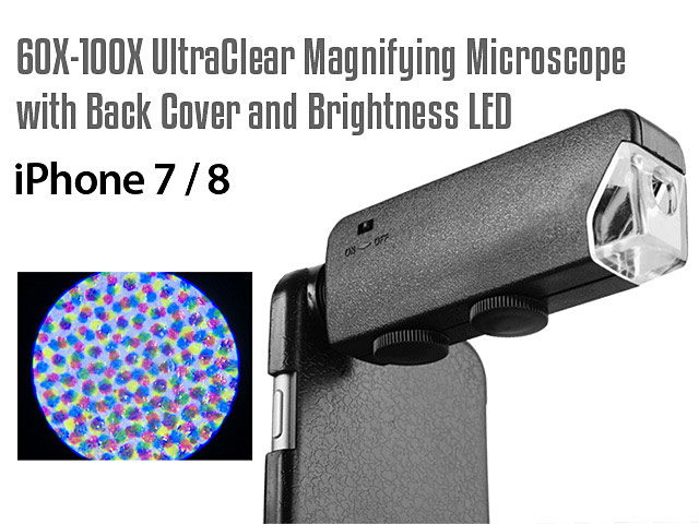iPhone 7 / 8 60X-100X UltraClear Magnifying Microscope with Back Cover and Brightness LED